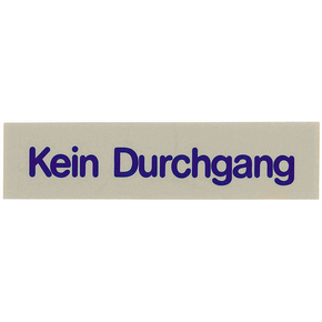 Tabulka &quot;Kein Durchgang&quot;, šedá | CONTACTO, 7673/008