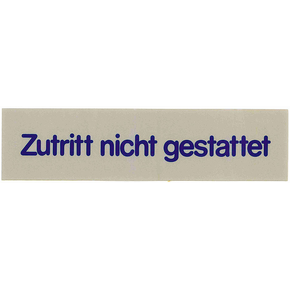 Tabulka &quot;Zutritt nicht gestattet&quot;, šedá | CONTACTO, 7673/020