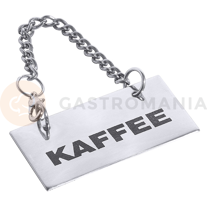 Nápis KAFFEE na nerezové tabulce s řetízkem | CONTACTO, 7229/001